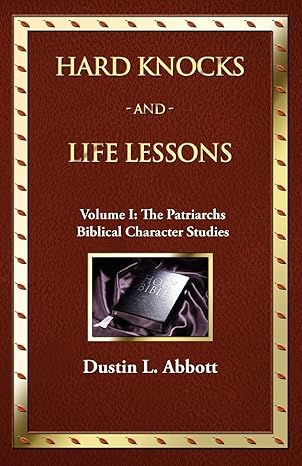 Hard Knocks and Life Lessons
