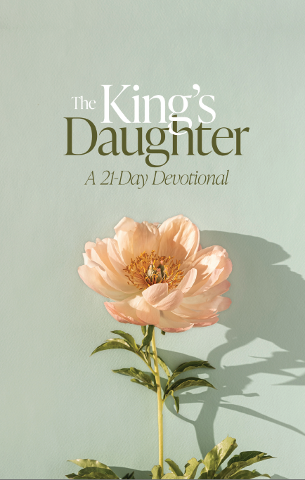 The King's Daughter: A 21-Day Devotional