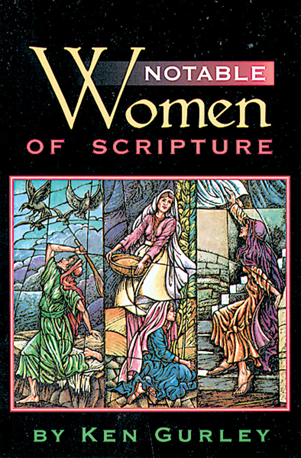 Notable Women of Scripture | Pentecostal Publishing House