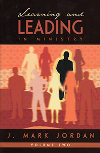 Learning and Leading in Ministry - Pentecostal Publishing House